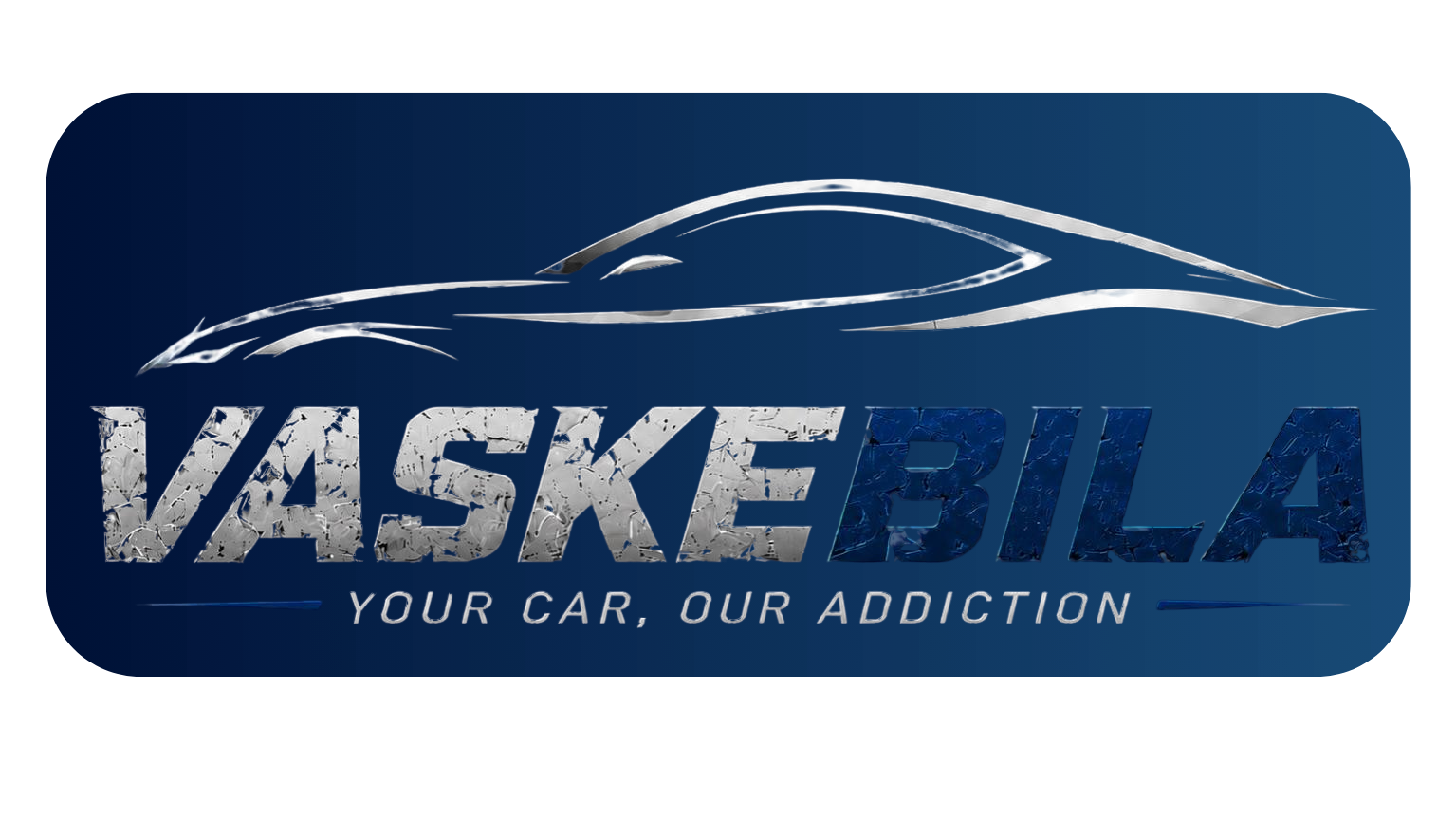 Vaskebila — Your Car, Our Addiction